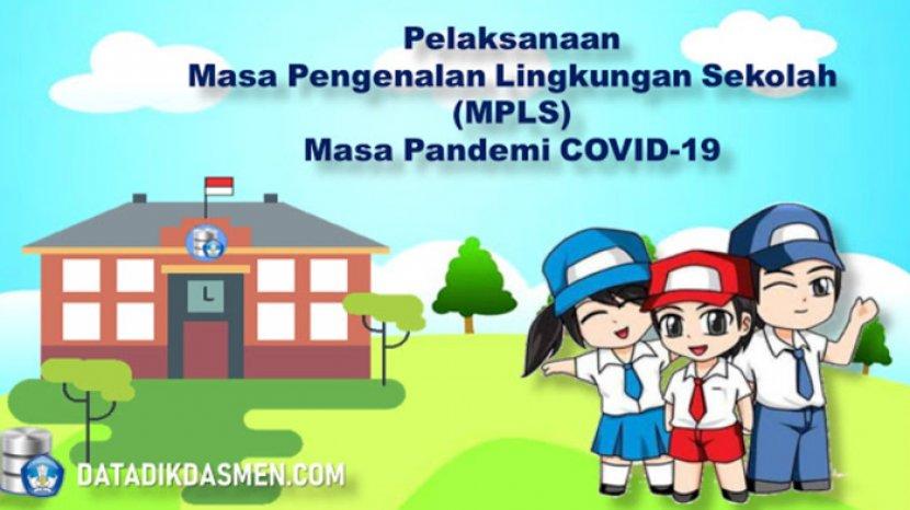 Jadwal MPLS (Masa Pengenalan Lingkungan Sekolah) 